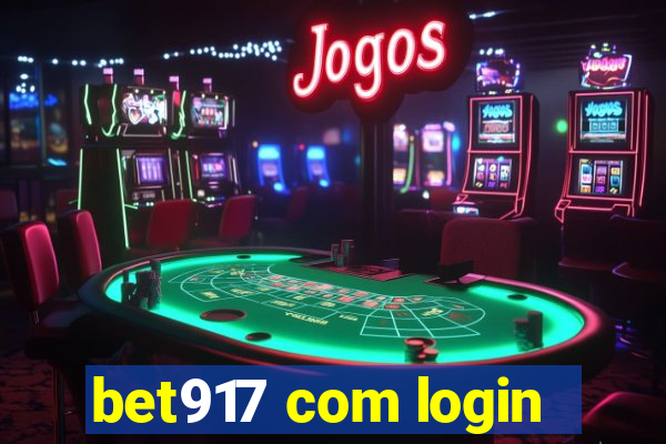 bet917 com login